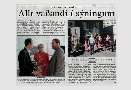 Ketilhúsið á Akureyri, Listasumar 2001